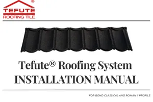 Tefute USA Installation Manual - Bond, Classical and Roman II